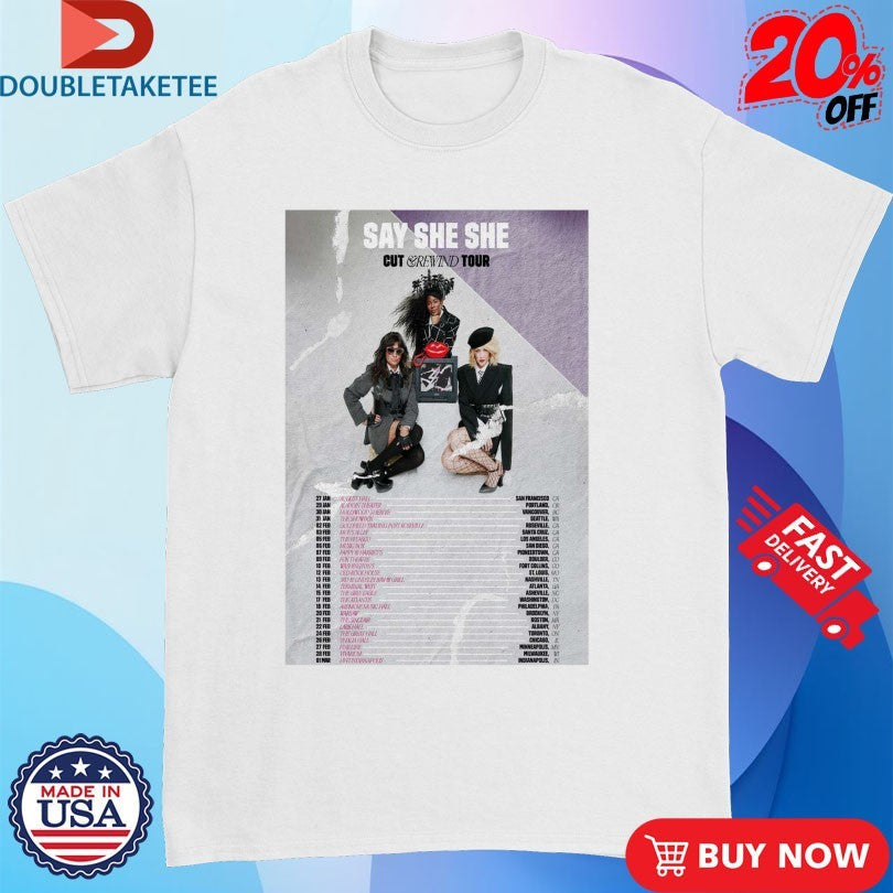 Official Say She She Cut &amp; Rewind US Tour 2026 Dates Shirts Unisex , , , Long Sleeve Tee