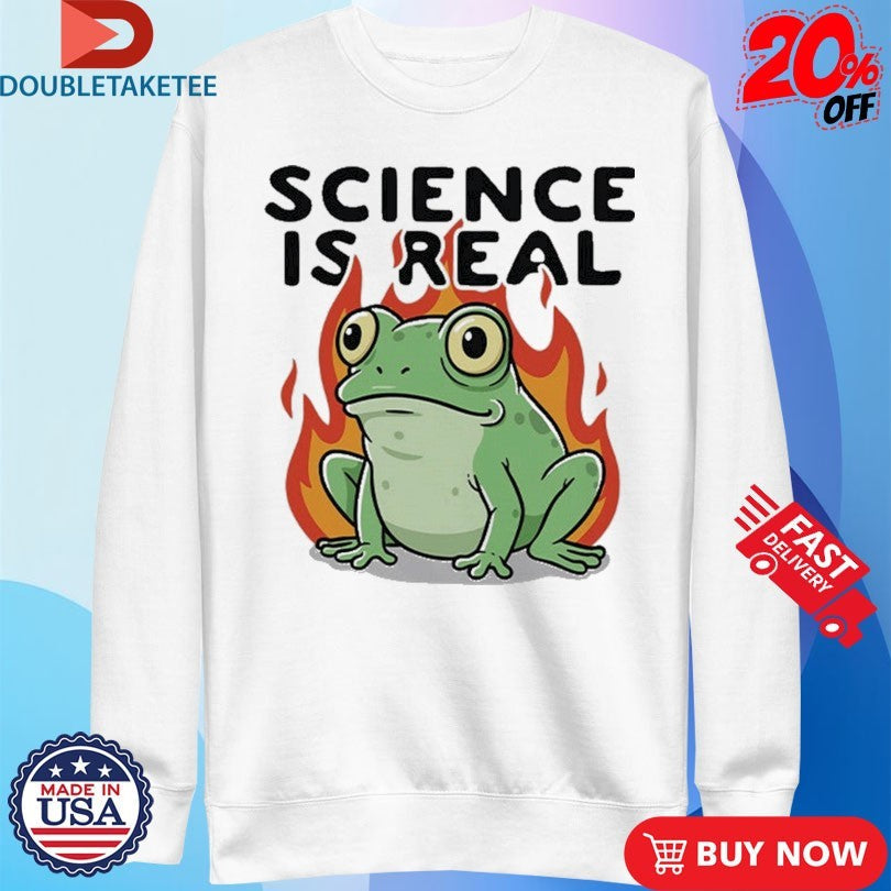 Official Science Is Real Frog Shirts Unisex , , , Long Sleeve Tee