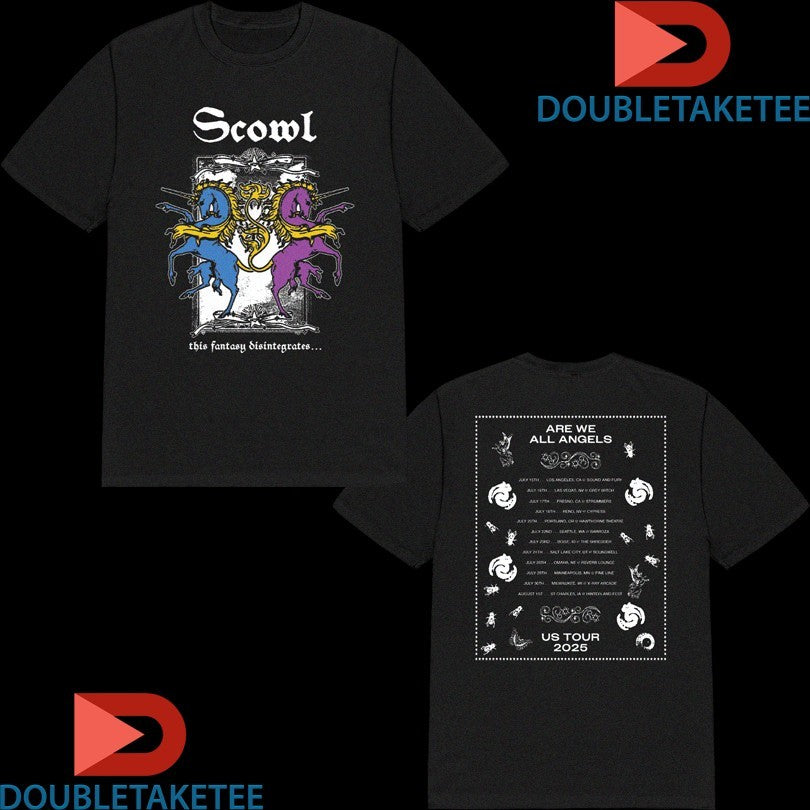 Official Scowl This Fantasy Disintegrates Are We All Angels Us Tour 2025 Dates Shirts Unisex , , , Long Sleeve Tee