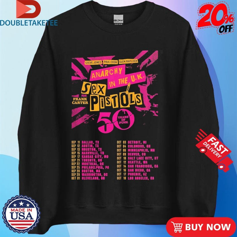 Official Sex Pistols Anarchy In The UK 50 Years Of Punk 2026 Tour Dates Shirts Unisex , , , Long Sleeve Tee