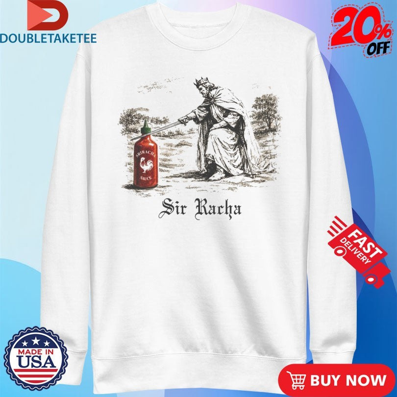 Official Sir Racha Sauce Shirts Unisex , , , Long Sleeve Tee