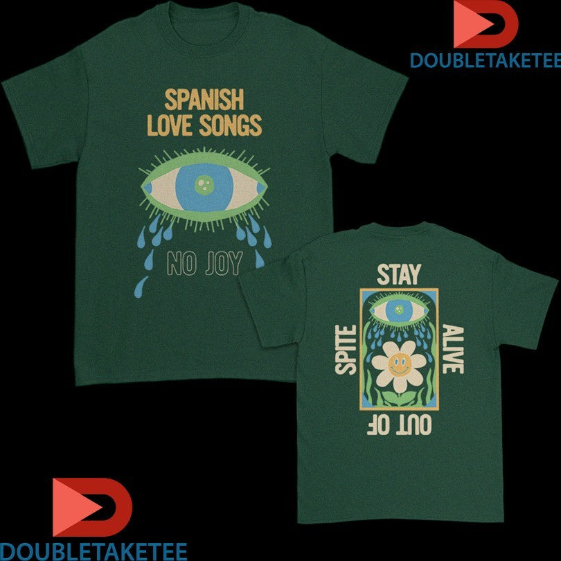 Official Spanish Love Songs No Joy Eye Stay Alive Out Of Spite Spite Shirts Unisex , , , Long Sleeve Tee