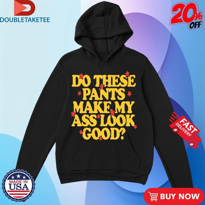 Official Spencer Sutherland Do These Pants Ass Look Good Stars Shirts Unisex , , , Long Sleeve Tee