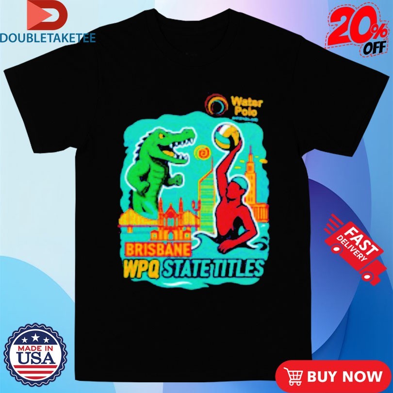 Official State Titles Tournament Water Polo Brisbane WPQ State Titles Shirts Unisex , , , Long Sleeve Tee