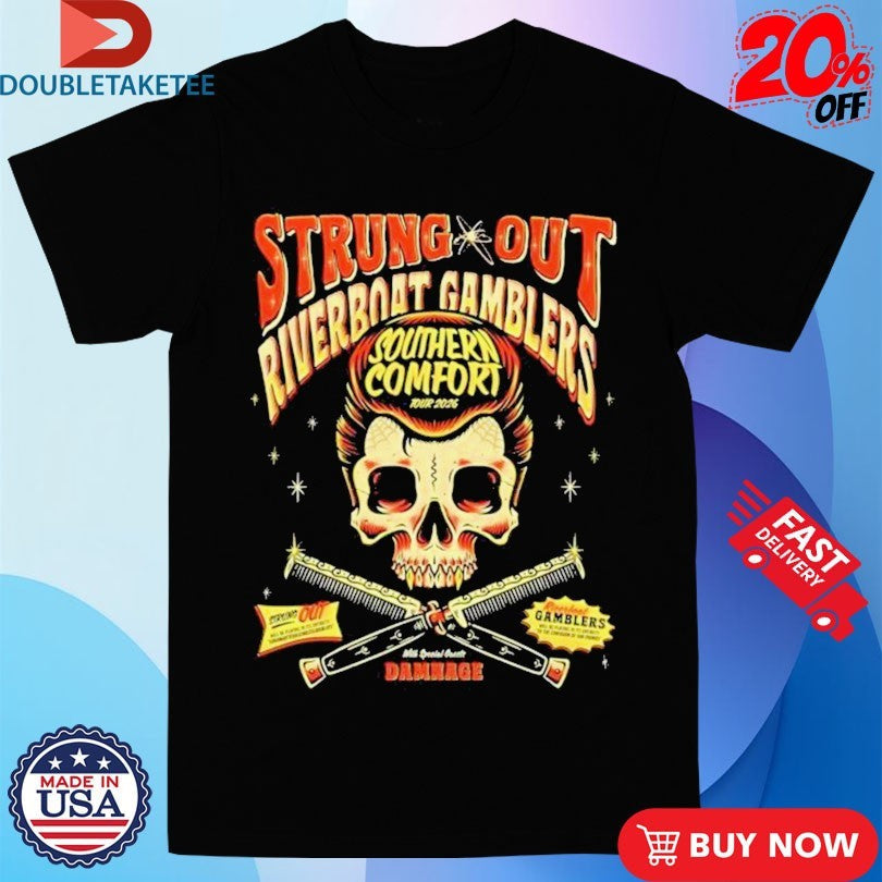 Official Strung Out Riverboat Gamblers Southern Comfort Tour 2026 Skull Shirts Unisex , , , Long Sleeve Tee