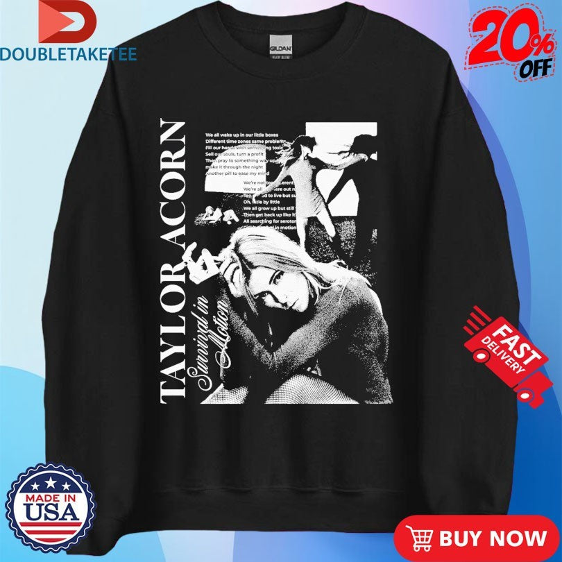 Official Taylor Acorn Survival In Motion Album Collage Shirts Unisex , , , Long Sleeve Tee