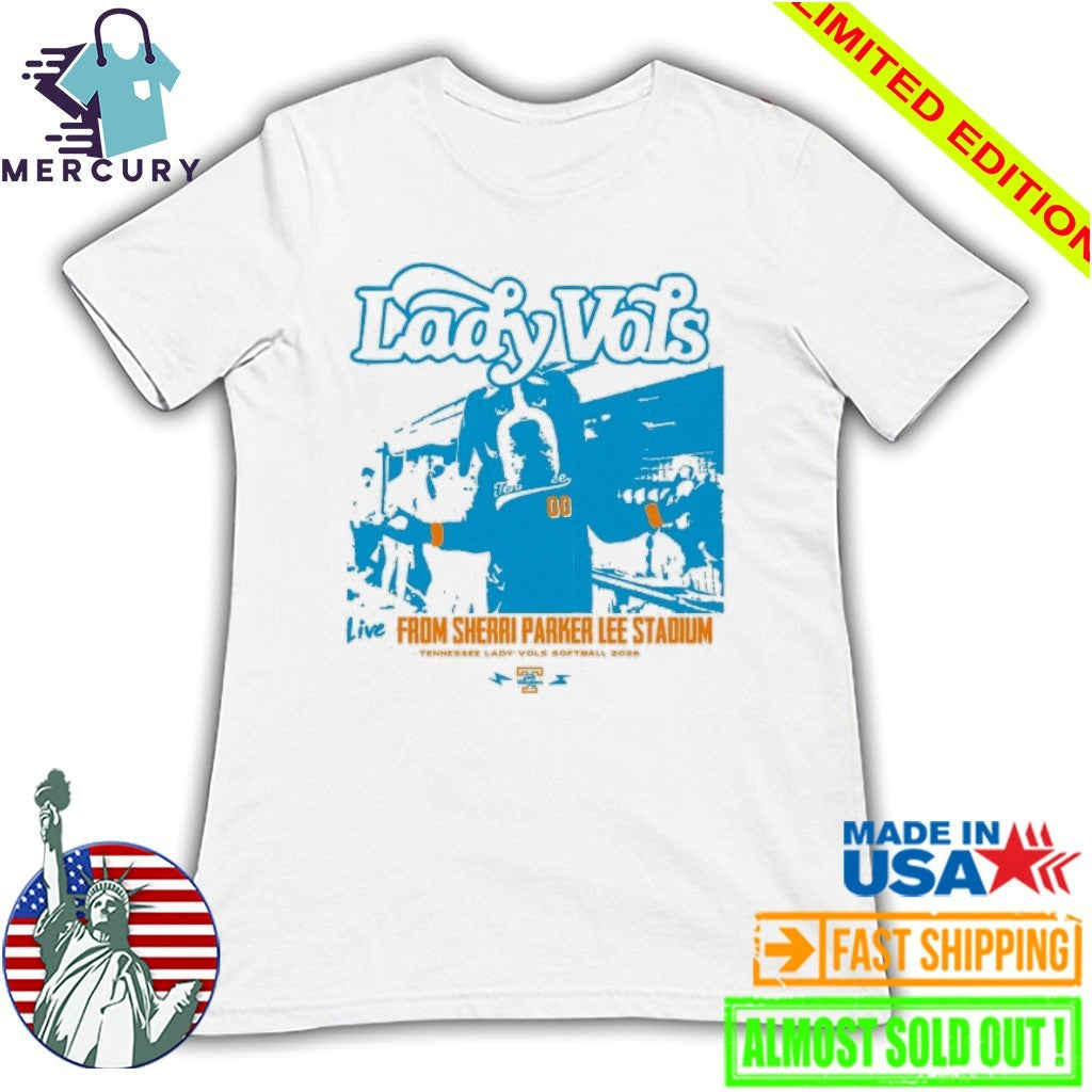 Tennessee Lady Vols Softball 2026 Live From Sherri Parker Lee Stadium Shirt