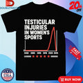 Official Testicular Injuries In Women’s Sports 2000-2025 Shirts Unisex , , , Long Sleeve Tee