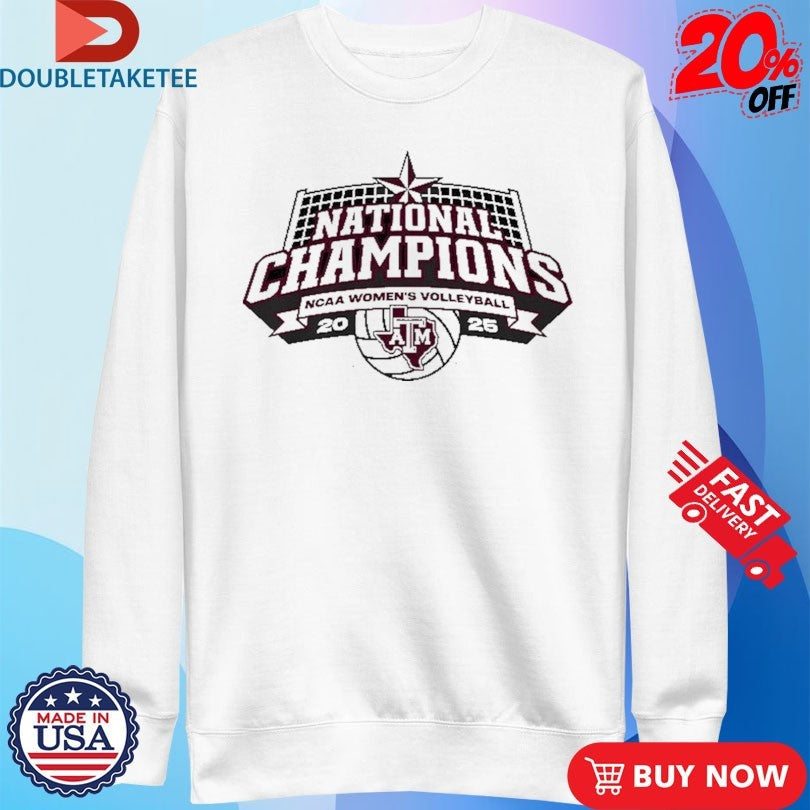 Official Texas A&amp;m Aggies Volleyball 2025 NCAA Women’s National Champions Logo Shirts