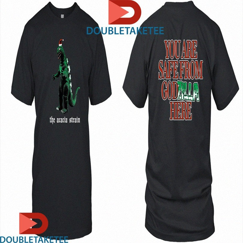 Official The Acacia Strain You Are Safe From Dogs Here Godzilla Shirts Unisex , , , Long Sleeve Tee