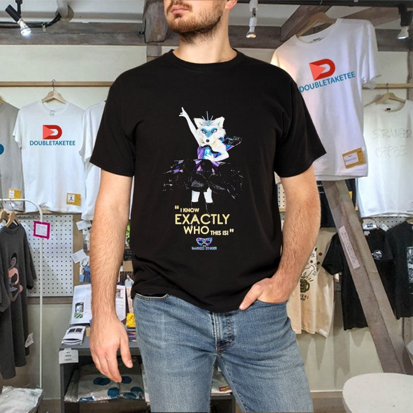 Official The Masked Singer Fox I Know Exactly Who This Is Shirts Unisex , , , Long Sleeve Tee
