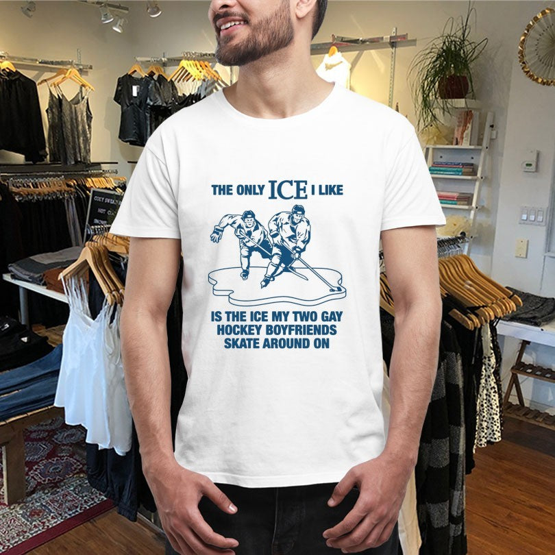 Official The Only ICE I Like Is The Ice My Two Gay Boyfriends Skate Around On Shirts Unisex , , , Long Sleeve Tee