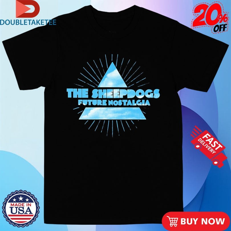 Official The Sheepdogs Future Nostalgia Triangle Shirts Unisex , , , Long Sleeve Tee