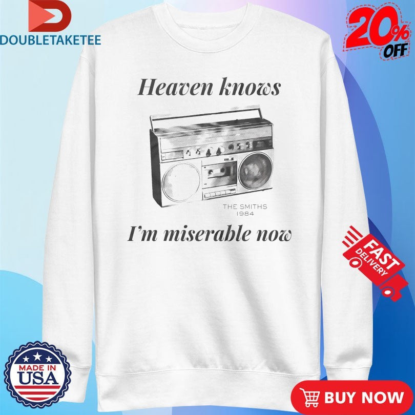 Official The Smiths Heaven Knows I’m Miserable Now 1984 Boombox Shirts Unisex , , , Long Sleeve Tee