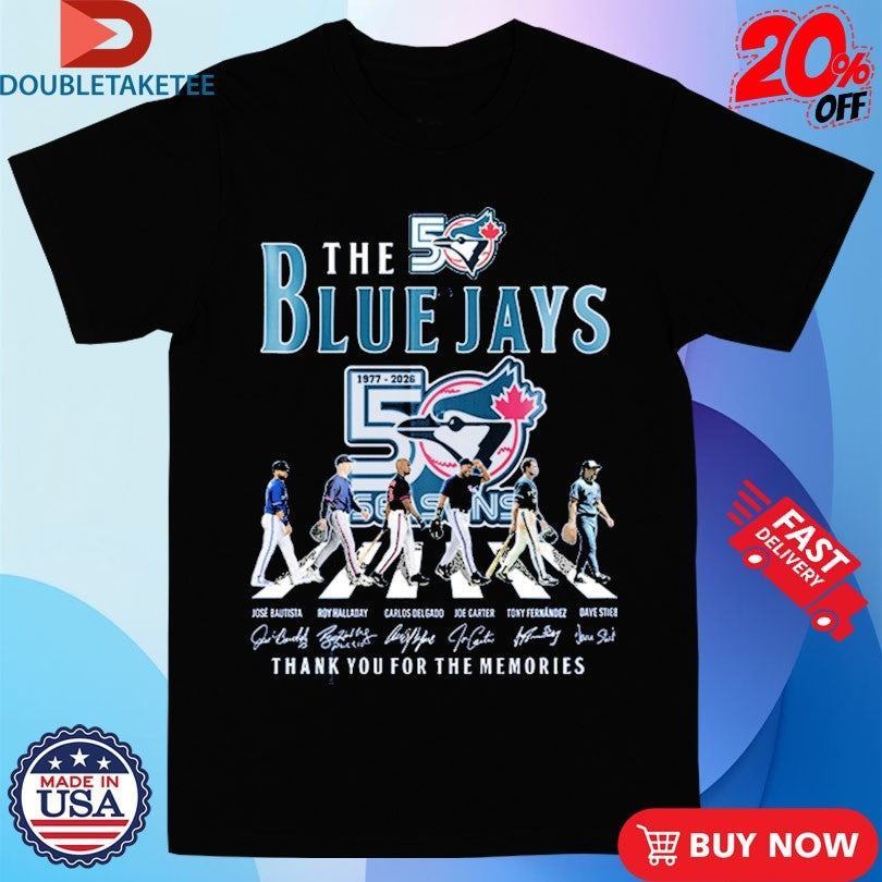 Official The Toronto Blue 50th Season 1977 2026 Thank You For The Memories Road Abbey Signatures Shirts
