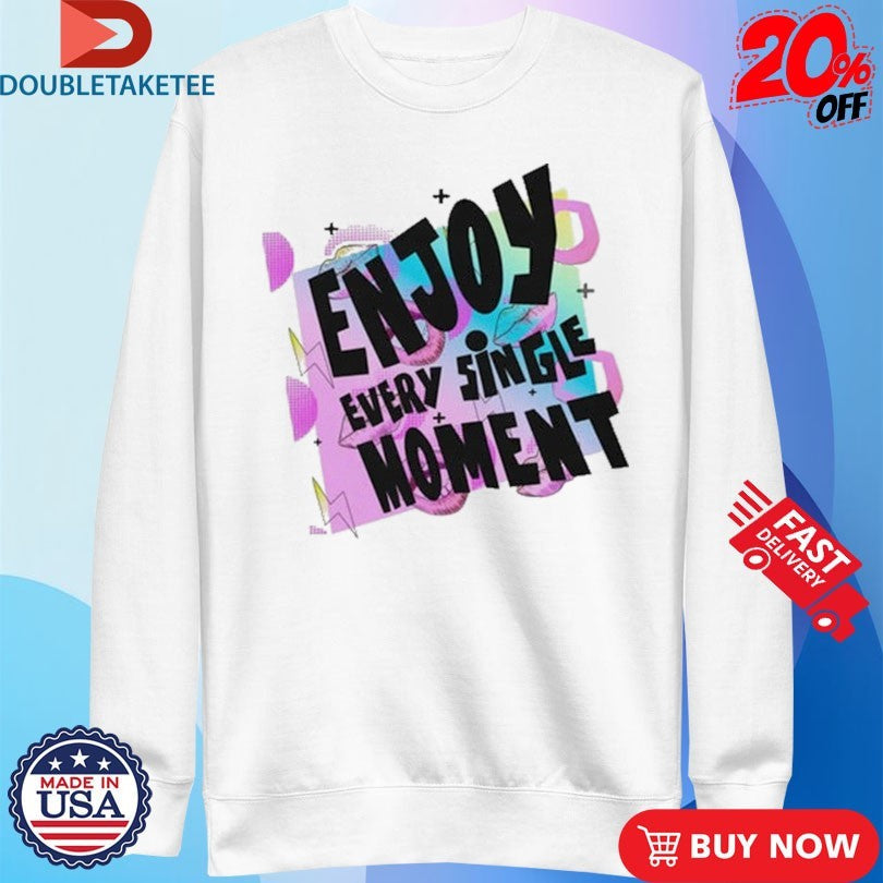 Official The Wishful Fish Kids Enjoy Every Single Moment Shirts Unisex , , , Long Sleeve Tee