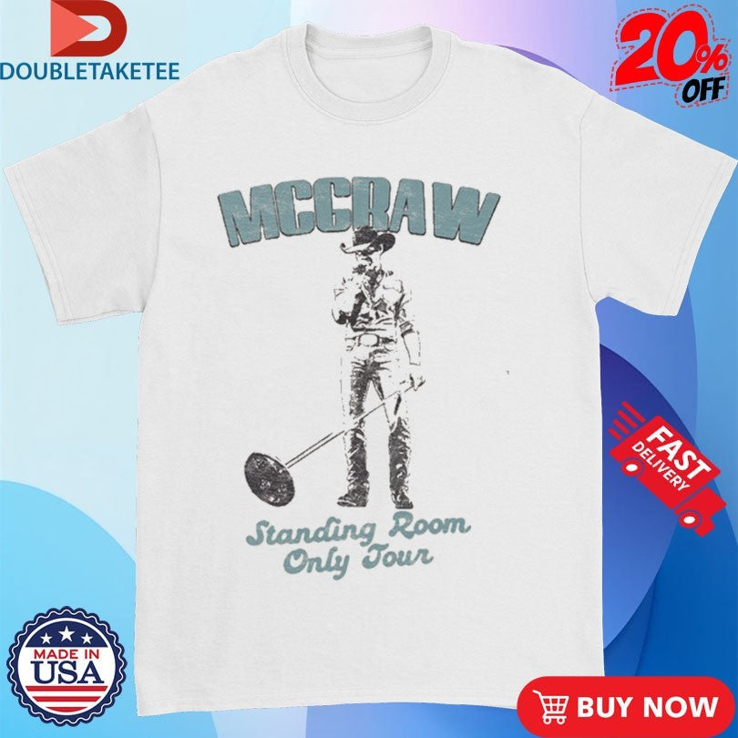 Official Tim Mcgraw Standing Room Only Tour 2023 2024 Shirts Unisex , , , Long Sleeve Tee