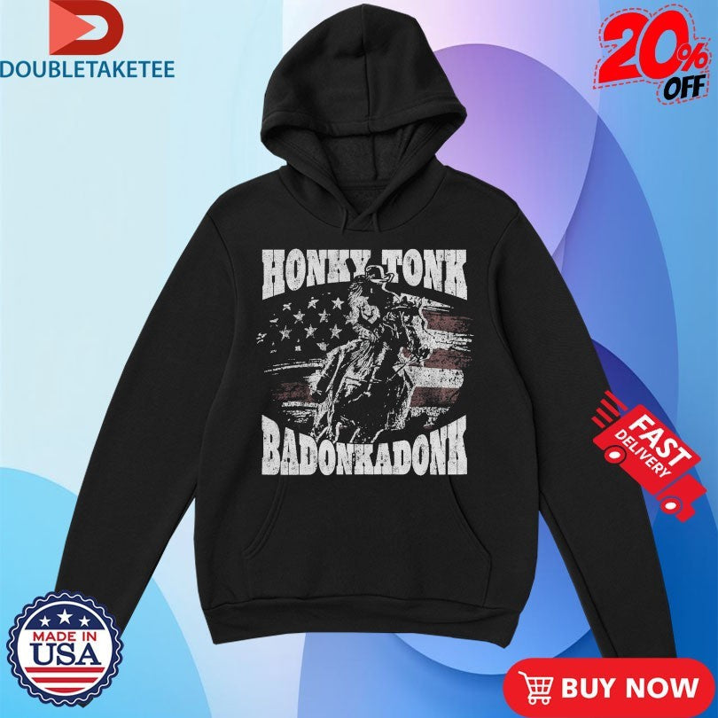 Official Trace Adkins Honky Tonk Badonkadonk Horse American Flag Shirts Unisex , , , Long Sleeve Tee