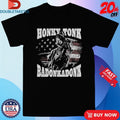 Official Trace Adkins Honky Tonk Badonkadonk Horse American Flag Shirts Unisex , , , Long Sleeve Tee