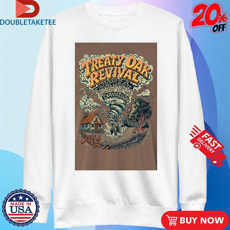 Official Treaty Oak Revival There’s Whirlwind Of Trouble And It’s Making Its Way Downtown Nader Shirts