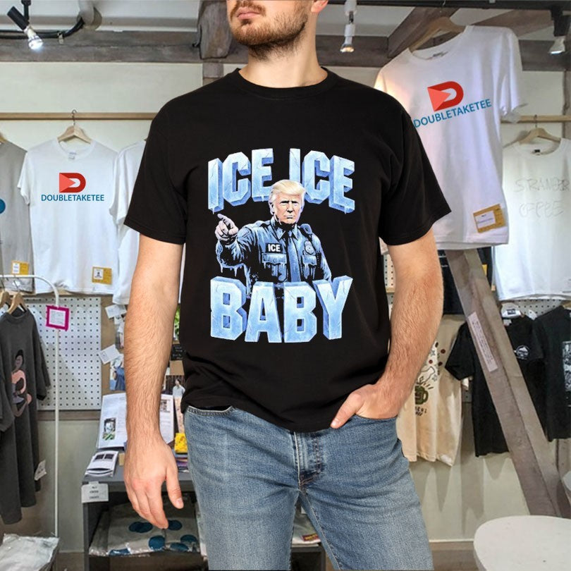 Official Trump Ice Ice Baby Shirts Unisex , , , Long Sleeve Tee