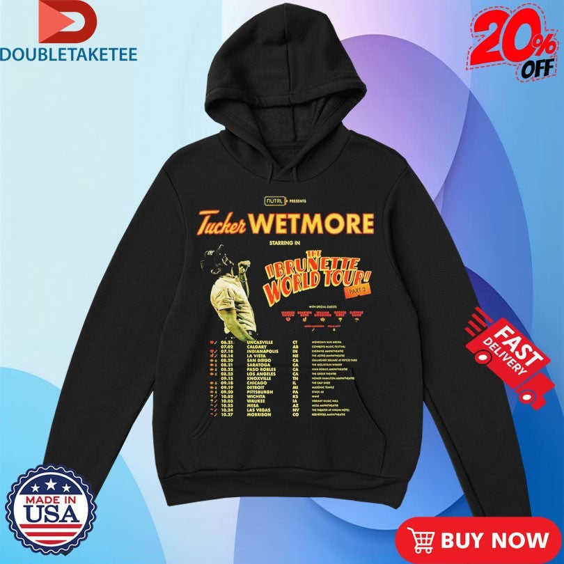 Official Tucker Wetmore The Brunette World Tour Part 2 2026 Dates Shirts Unisex , , , Long Sleeve Tee