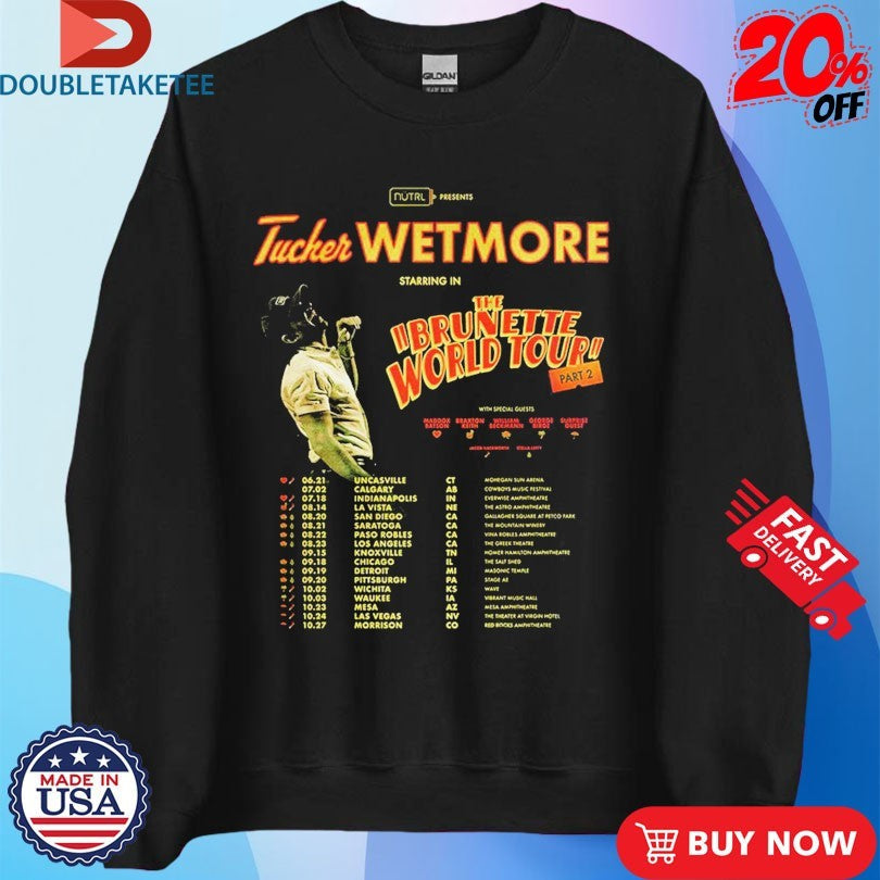 Official Tucker Wetmore The Brunette World Tour Part 2 2026 Dates Shirts Unisex , , , Long Sleeve Tee