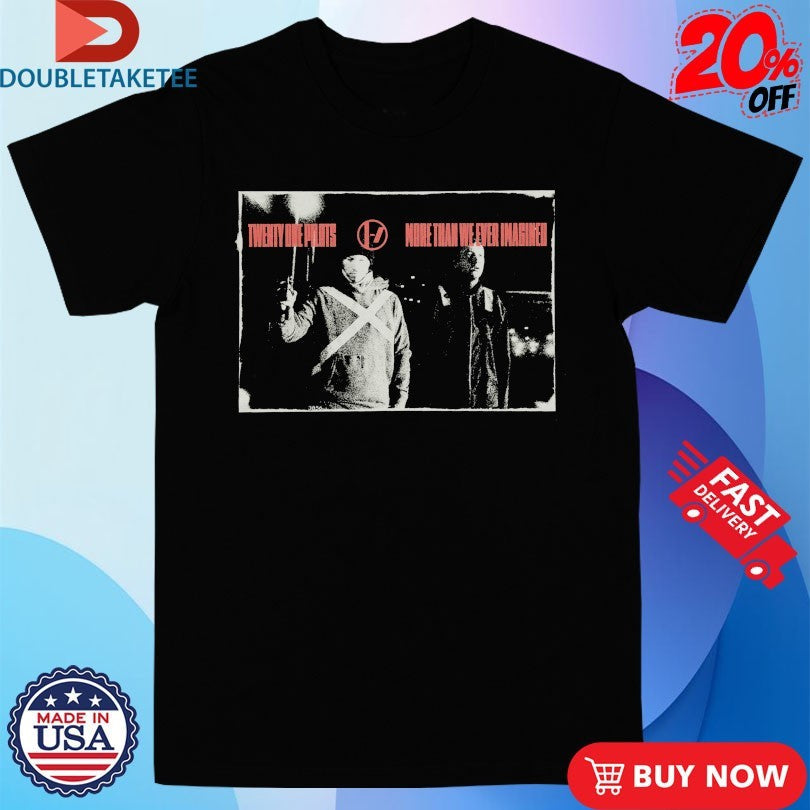 Official Twenty One Pilots More Than We Ever Imagined Shirts Unisex , , , Long Sleeve Tee