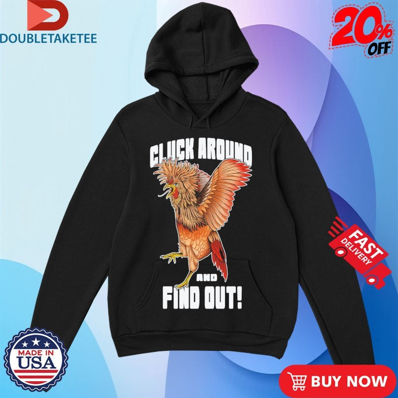 Official Tylernolantattoos Cluck Around And Find Out! Shirts Unisex , , , Long Sleeve Tee