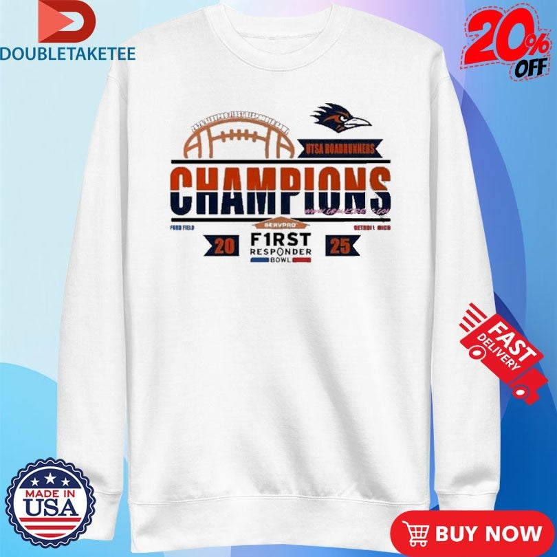 Official UTSA Roadrunners Servpro First Responder Bowl Champions 2025 Ford Field Detroit Michigan Shirts