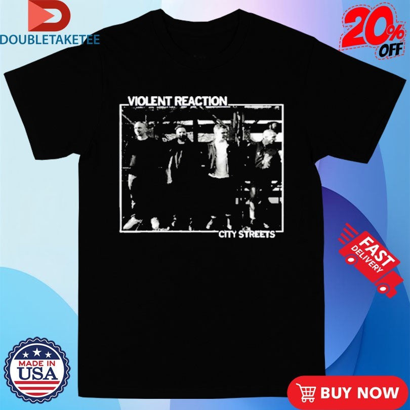 Official Violent Reaction City Streets Shirts Unisex , , , Long Sleeve Tee