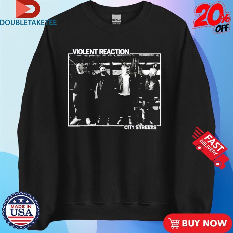 Official Violent Reaction City Streets Shirts Unisex , , , Long Sleeve Tee