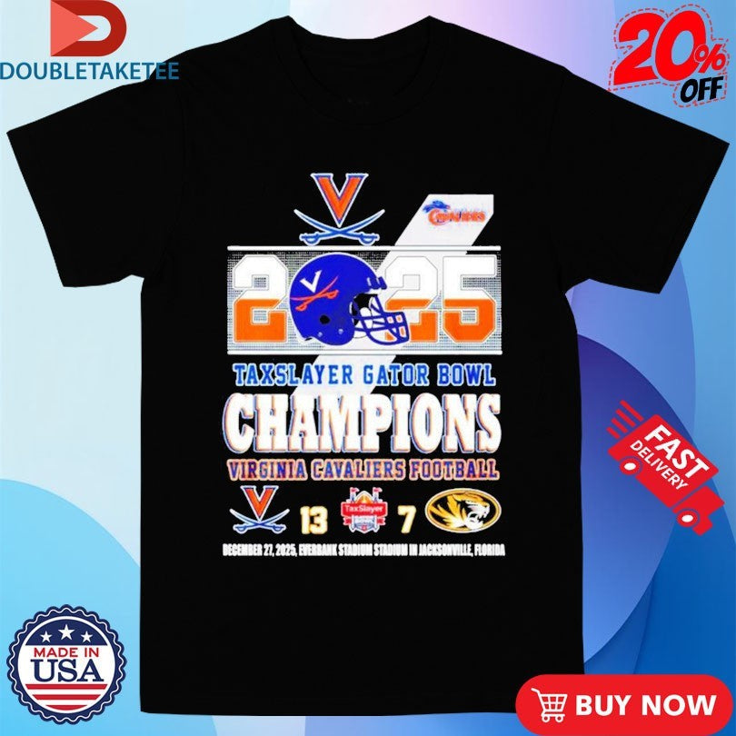 Official Virginia Cavaliers Football 2025 Taxslayer Gator Bowl Champions Score Helmet Shirts