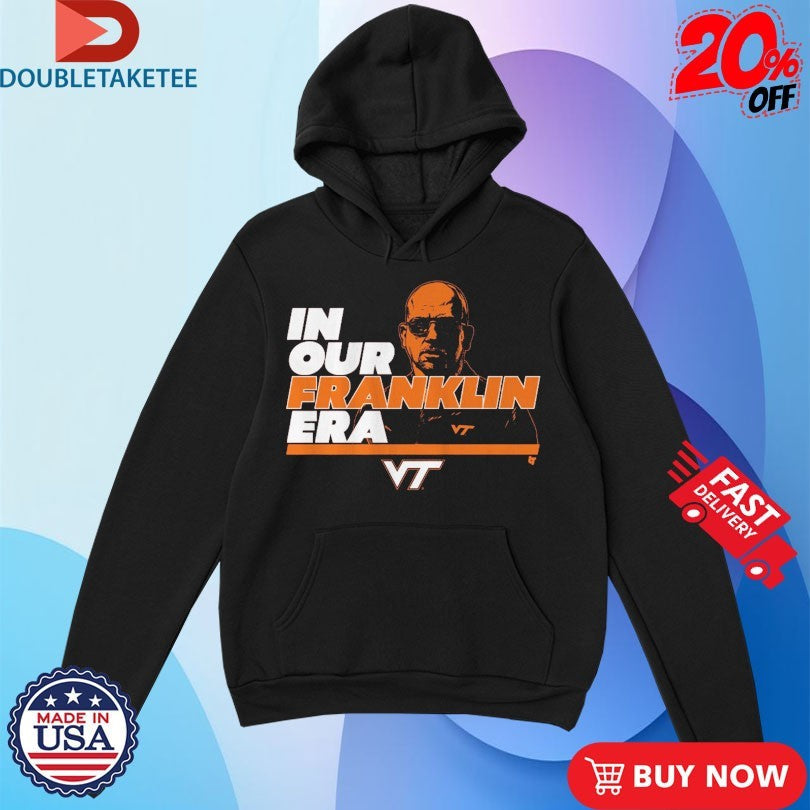 Official Virginia Tech Hokies In Our James Franklin Era Coach Shirts Unisex , , , Long Sleeve Tee