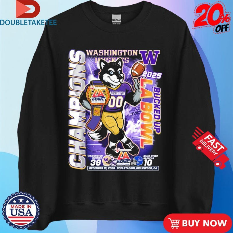 Official Washington Huskies Victory Boise State Broncos LA Bowl Champions 2025 Sofi Stadium Inglewood CA Mascot Shirts