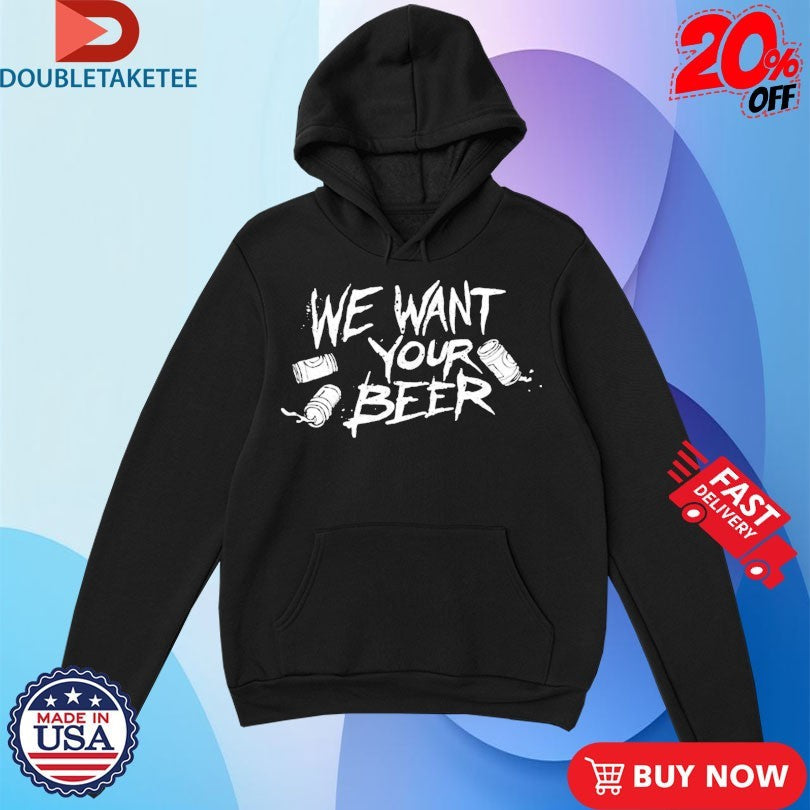 Official Where’s The Pope We Want Your Beer Shirts Unisex , , , Long Sleeve Tee