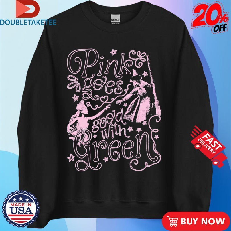 Official Wicked Pink Goes Good With Green Shirts Unisex , , , Long Sleeve Tee
