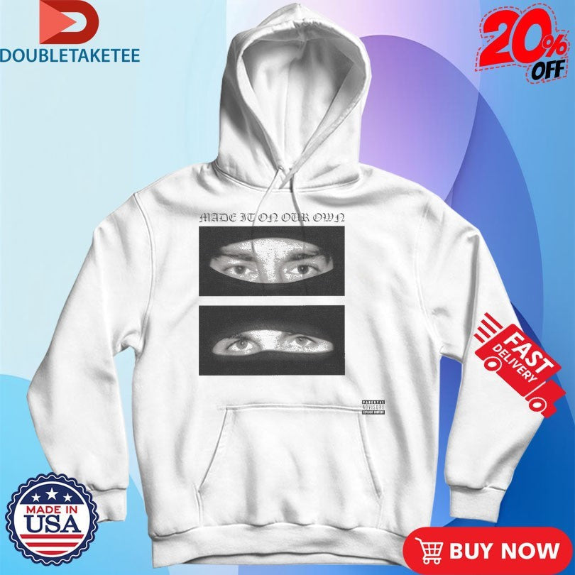 Official Yeat And Esdeekid Made It On Our Own Eyes Shirts Unisex , , , Long Sleeve Tee