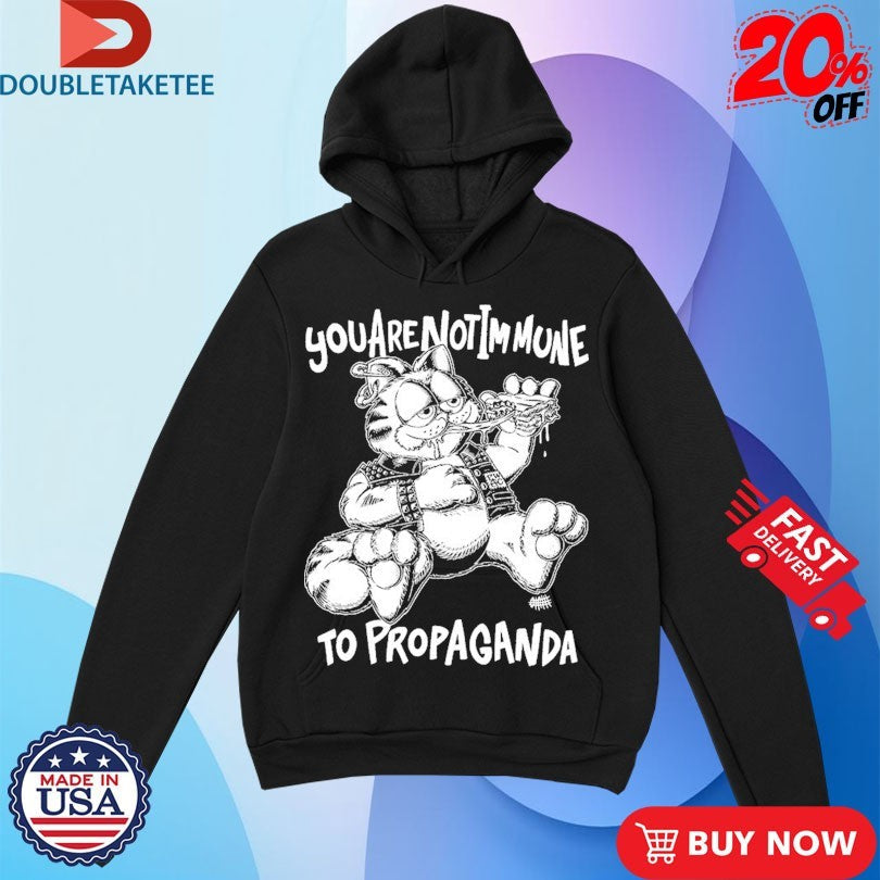 Official You Are Not Immune To Propaganda Olafh Ace Shirts Unisex , , , Long Sleeve Tee