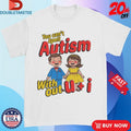 Official You Can’t Spell Autism Without U + I Shirts Unisex , , , Long Sleeve Tee