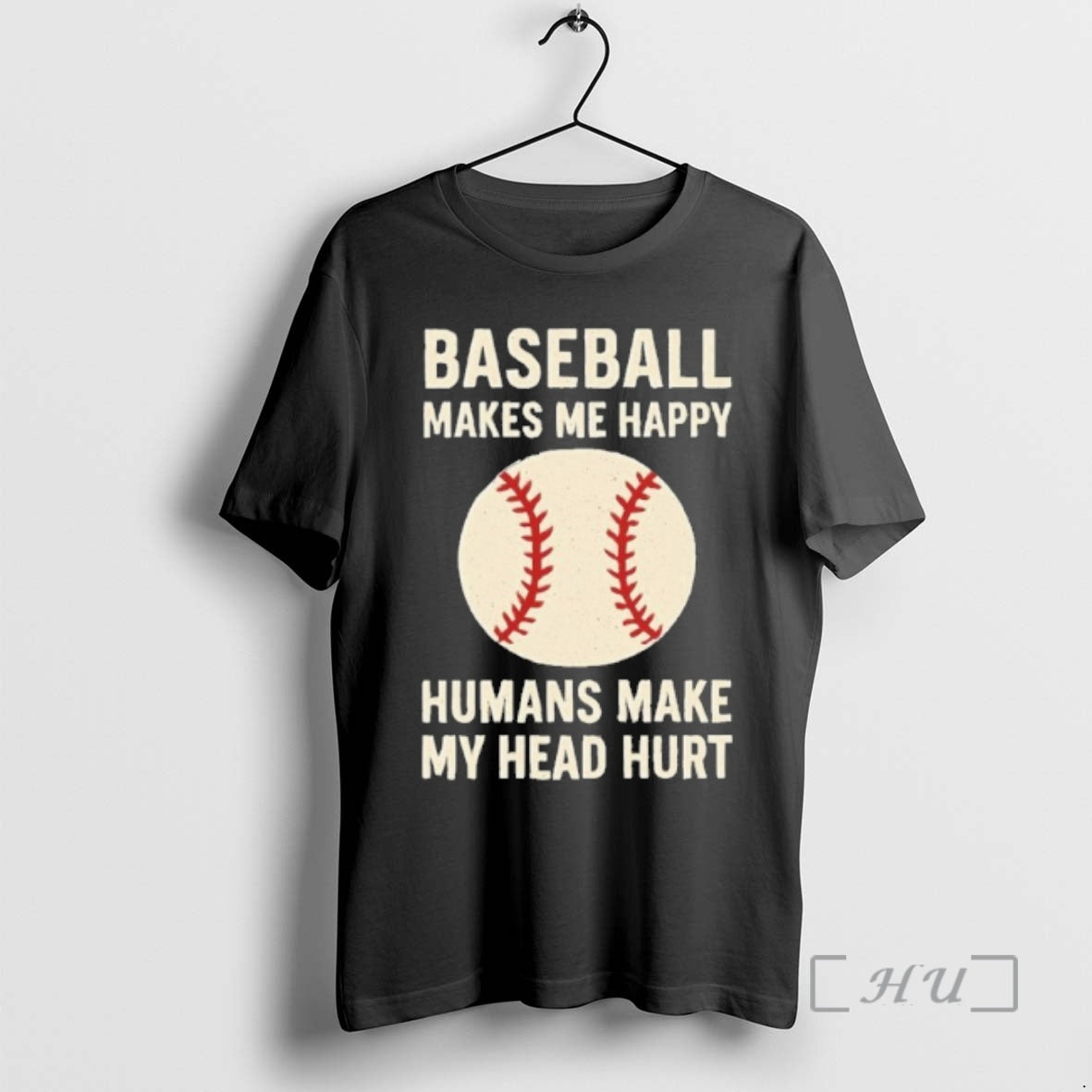 Officials Baseball Makes Me Happy Ball Humans Make My Head Hurt
