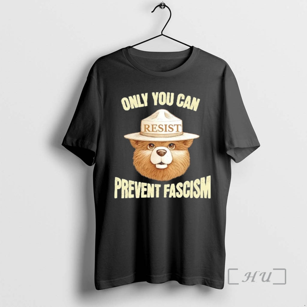 Officials Bear Resist Hat Only You Can Prevent Fascism