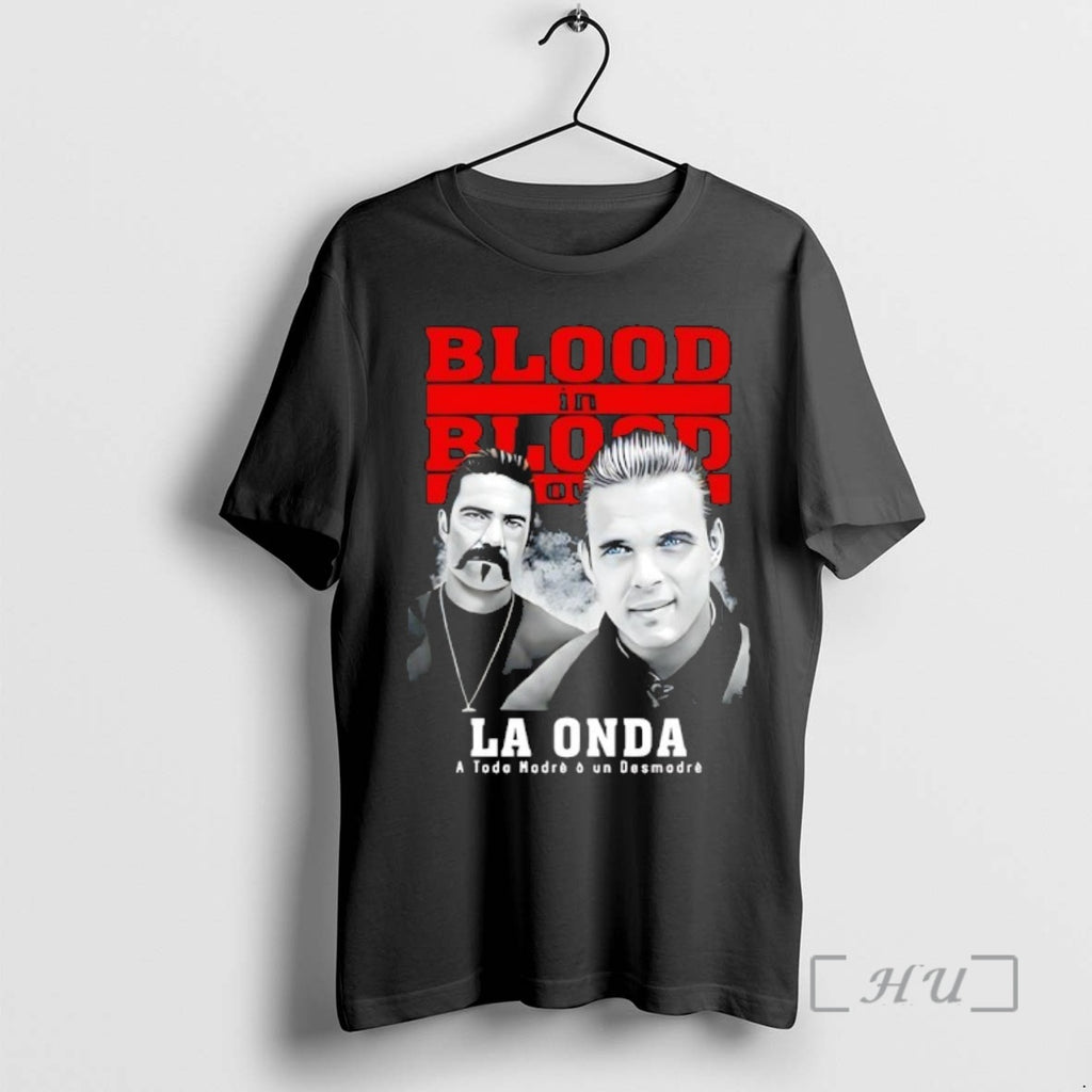 Officials Blood In Blood Out La Onda