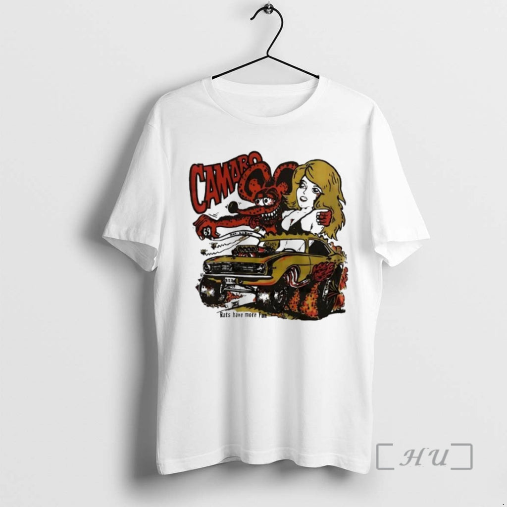 Officials Camaro Hot Chick Rat Fink 1968 Rats Hole Have More Fun Premium T Shirts