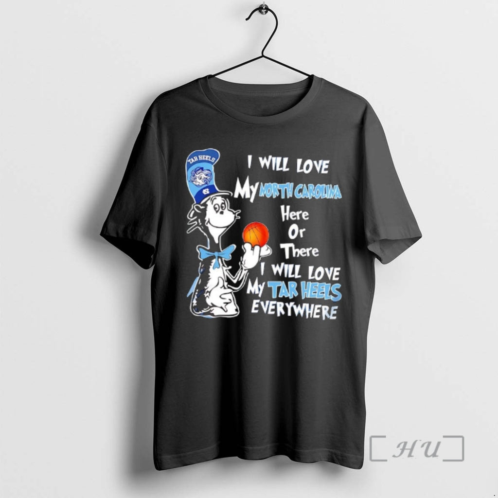 Officials Cat In The Hat I Will My Love Morth Carolima Here Or There