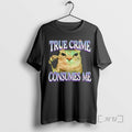 Officials Cat True Crime Consumes Me