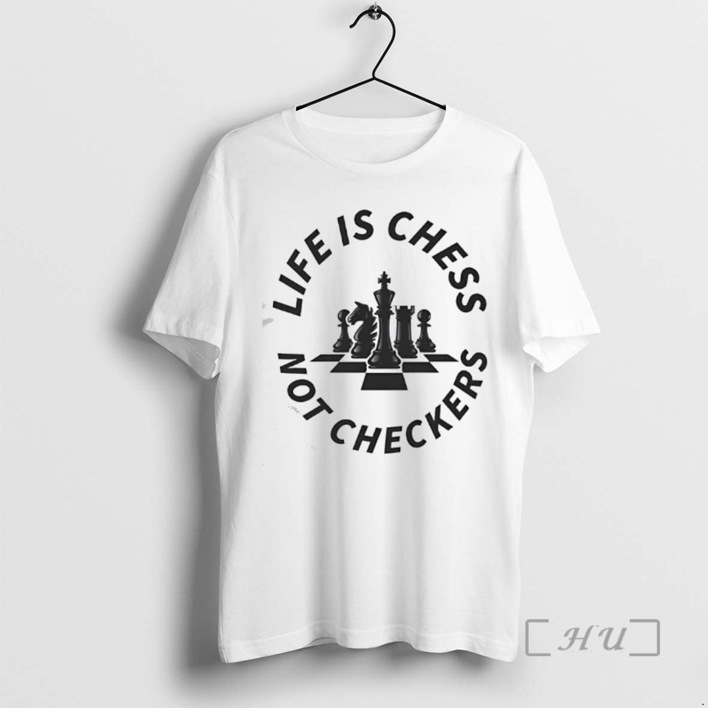 Officials Chess Not Checkers Life Is Chess