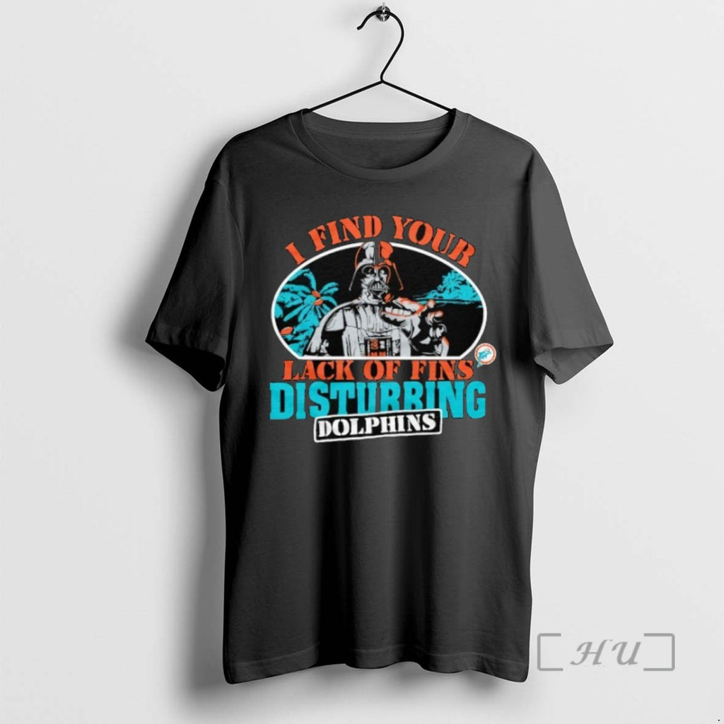 Officials Darht Vander X Miami Dolphins Football I Find Your Lack Of Fins Distubbing Shirts
