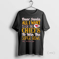 Officials Dead Santa All I Want Is Kansas City Chiefs Win