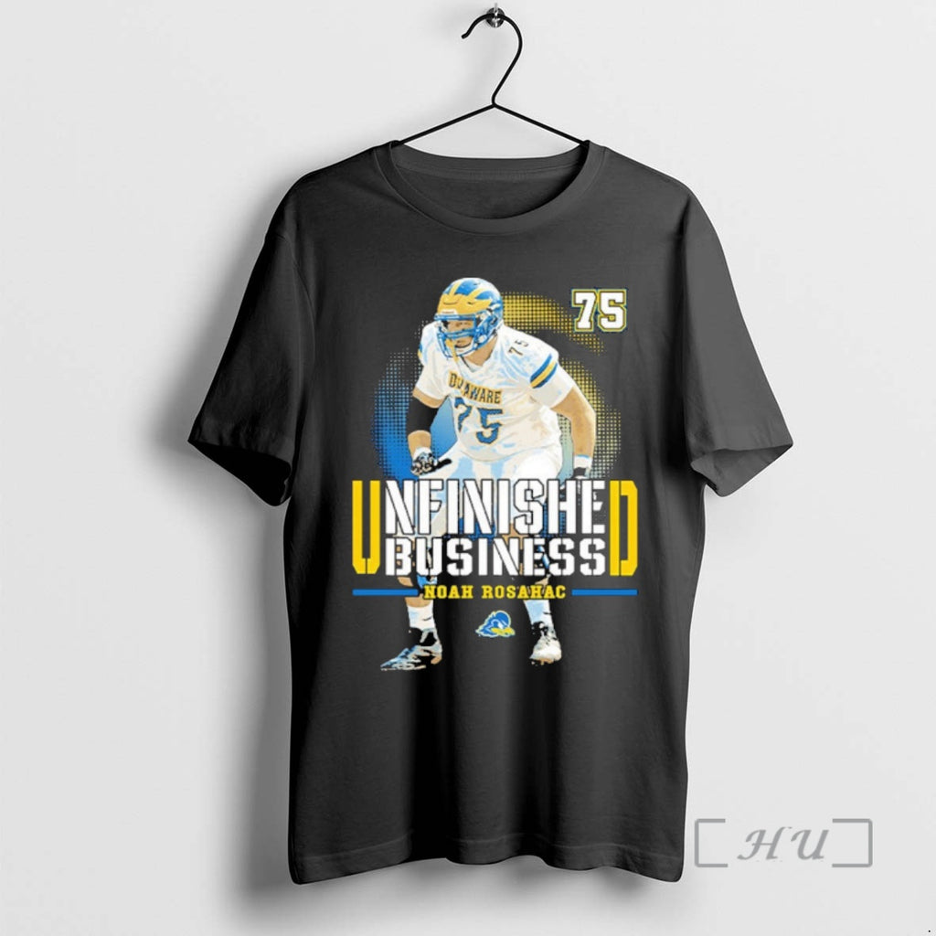 Officials Delaware Fightin Blue Hens Ncaa Football Noah Rosahac Unfinished Business Premium T Shirts Sweater